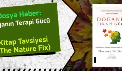 Doğanın Terapi Gücü