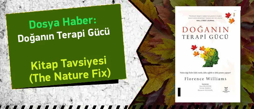 Doğanın Terapi Gücü