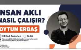 Prof. Dr. Oytun Erbaş Gaziantep’te Konuşacak: İnsan Aklı Nasıl Çalışır?